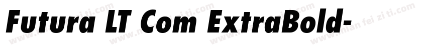 Futura LT Com ExtraBold字体转换